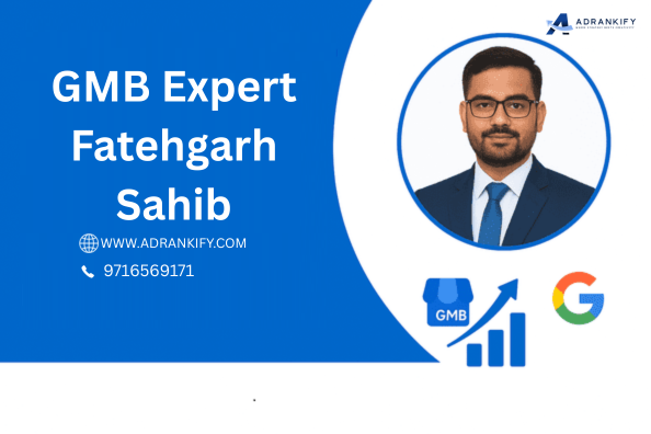 Gmb Expert Fatehgarh Sahib Gmb Expert Fatehgarh Sahib