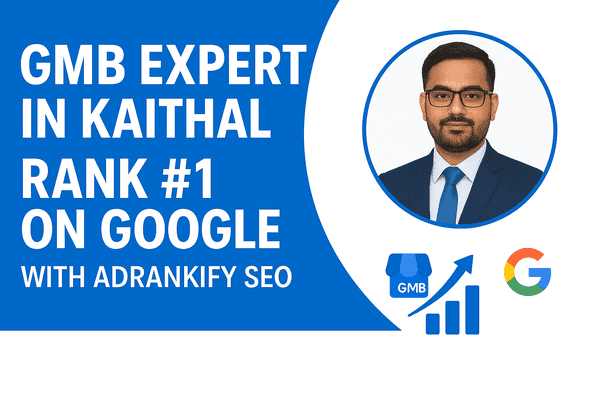 Gmb Expert In Kaithal Gmb Expert In Kaithal