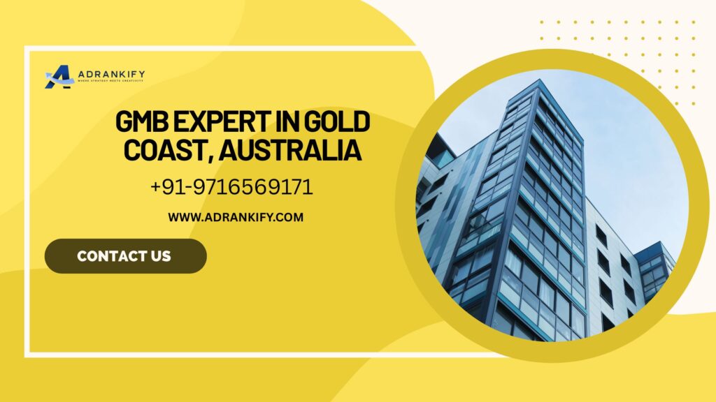 GMB Expert in Gold Coast, Australia