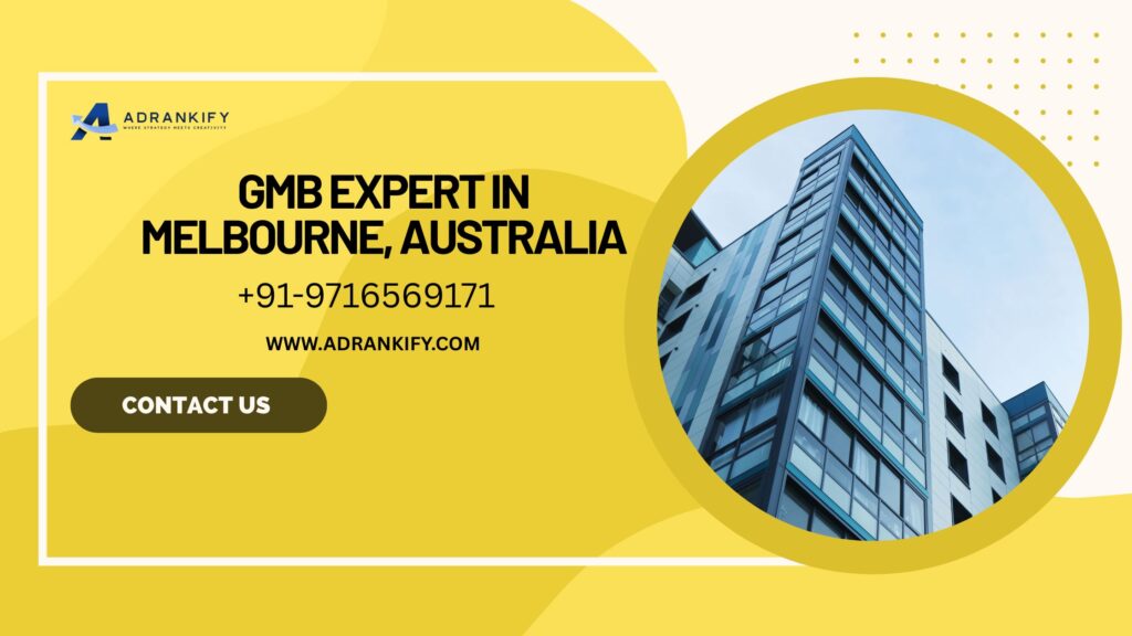 GMB Expert in Melbourne, Australia